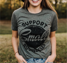 Load image into Gallery viewer, Support Small Business T-Shirt

