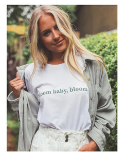 Bloom Baby, Bloom